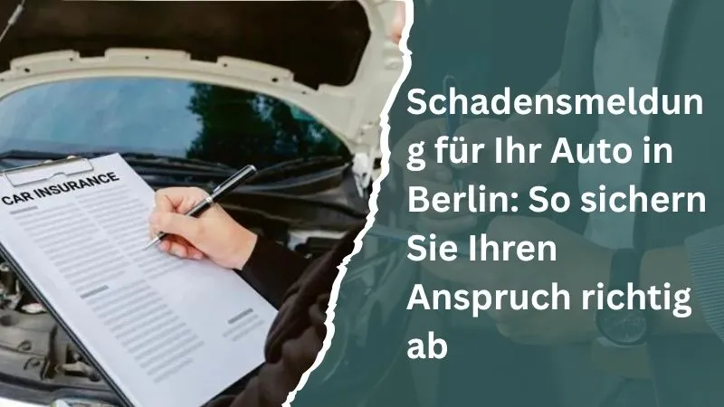Schadensmeldung berlin