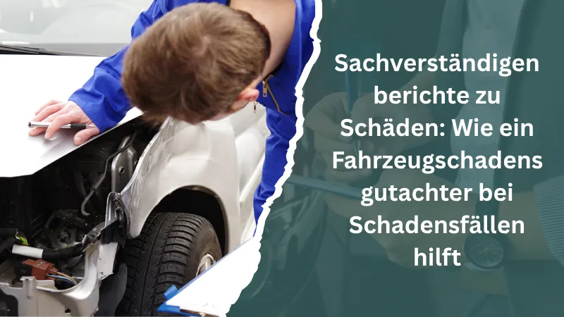 Fahrzeugschadensgutachter