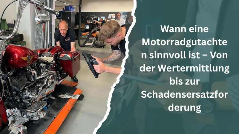 Wann eine Motorradgutachten sinnvoll ist – Von der Wertermittlung bis zur Schadensersatzforderung