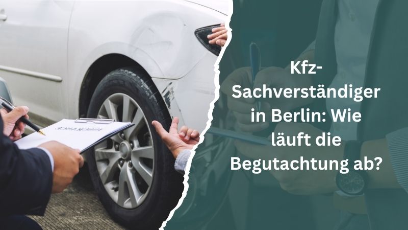 Kfz-Sachverständiger in Berlin