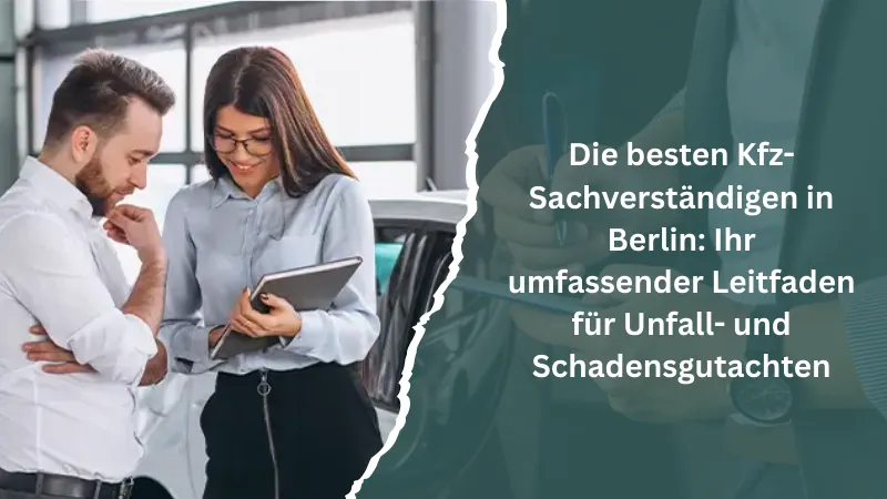 Kfz-Sachverständigen in Berlin