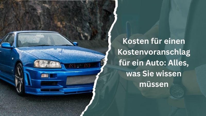 Kostenvoranschlag für ein Auto